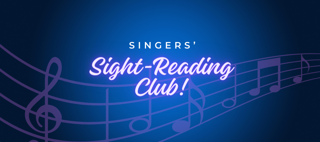 Singers' Sight Reading Club